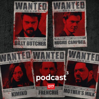 017. The Boys: Choro, Lamento e Desgraça