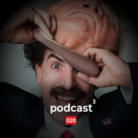 020. Podcast de Borat Seguinte