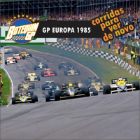 #3 - GP EUROPA 1985 - Corridas para ver de novo