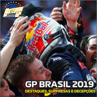 #43 - GP BRASIL 2019 (Destaques, surpresas e decepções)