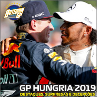 #29 - GP HUNGRIA 2019 (Destaques, surpresas e decepções)