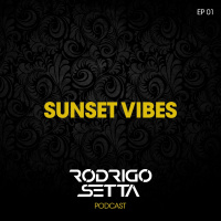 SUNSET VIBES EP. 01