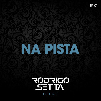 Rodrigo Setta Podcast
