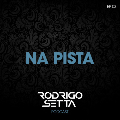 Rodrigo Setta Podcast