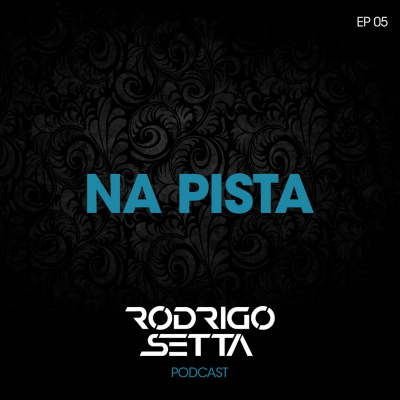 Rodrigo Setta Podcast