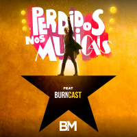 #13 - Especial Hamilton (feat. Burn Cast)