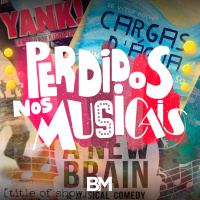 Musicais que você deveria conhecer. #8