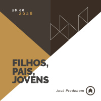 Filinhos, Pais, Jovens - José Predebom
