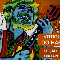 VITROLA DO HABIB EPISODIO 111