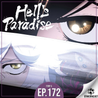 OtakeiraCast - Ep.172 - Como é bom ser casado e estudar em Hells Paradise!