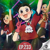 OtakeiraCast - Ep.233 - Prontos para ensaiarem mais uma vez em Oshi no Ko?