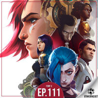 OtakeiraCast - Ep.111 - O Pentakill de Arcane!