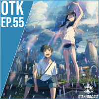 OtakeiraCast - EP.55 - A previsão do tempo com Tenki no Ko