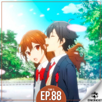OtakeiraCast - Ep.88 - Hori + Miyamura = Horimiya