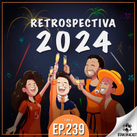 OtakeiraCast - Ep.239 - Prontos para retrospectiva 2024 do Otakeira?
