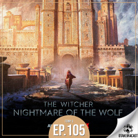 OtakeiraCast - Ep.105 - The Witcher e o Pesadelo do Lobinho