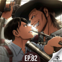 OtakeiraCast - Ep.82 - Especial Attack on Titan - Temporada 3