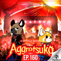 OtakeiraCast - Ep.160 - Pronto para bater o ponto pela última vez em Aggretsuko?