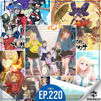 OtakeiraCast - Ep.220 - Primeiras impressões de Verão 2024
