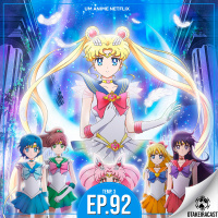 OtakeiraCast - Ep.92 - Telecurso 2000: Sailor Moon Eternal