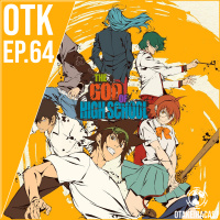 OtakeiraCast - EP.64 - The God of High School ou o Pica das Galáxias do Ensino Médio.