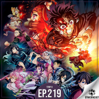OtakeiraCast - Ep.219 - Pronto para despertar sua marca do caçador no arco dos Hashiras?