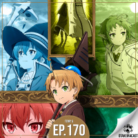 OtakeiraCast - Ep.170 - O incrível e controverso mundo de Mushoku Tensei