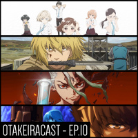 OtakeiraCast - Ep.10 - Primeiras Impressões da Temporada de Verão