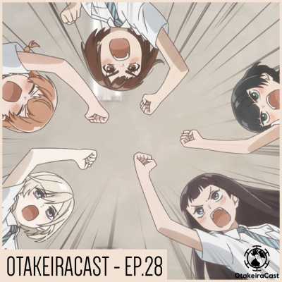 Otakeiracast
