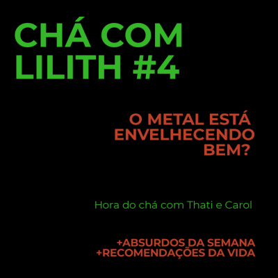 Chá Com Lilith