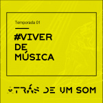 Atrás De Um Som