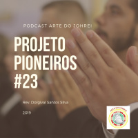 Projeto Pioneiros #23