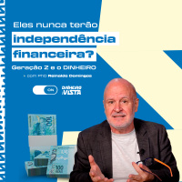 Como não depender mais dos pais? O caminho da independência financeira para a Geração Z