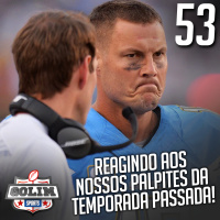 EP. 53 - Revisando as Apostas da temporada de 2019