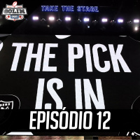 Episódio 12 - Todas as Escolhas dos 32 Times da NFL no Draft 2019