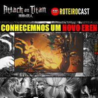 Shingeki no Kyojin - S04 E05 - Declaração de Guerra | ANÁLISE EP#64 | RoteiroCast