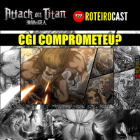 Shingeki no Kyojin - S04 E01- O Outro Lado do Oceano | ANÁLISE EP#60 | RoteiroCast