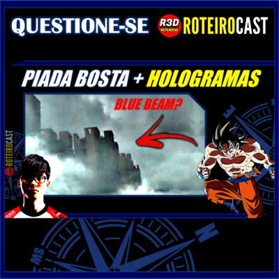 Roteirocast #roteiro3d