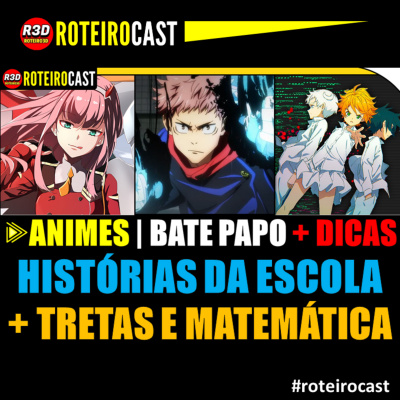 Roteirocast #roteiro3d