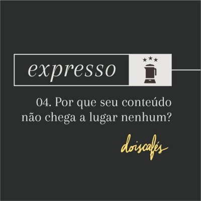 Expresso - Marketing De Conteúdo