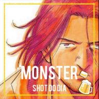 Shot do dia - Monster