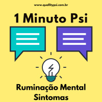 1 Minuto Psi: Ruminação Mental - Sintomas