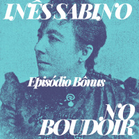 BONUS 06 - No boudoir, de Inês Sabino