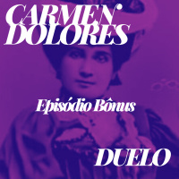BONUS 04 - Duelo, de Carmen Dolores