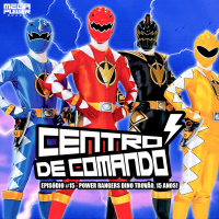Centro de Comando 15 - Power Rangers Dino Trovão, 15 anos!