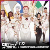 Centro de Comando 122 - O Esquadrão de Power Rangers Universe!