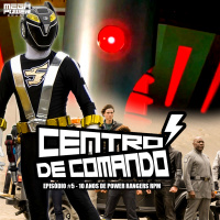 Centro de Comando 05 - 10 Anos de Power Rangers RPM!