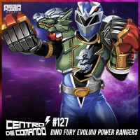 Centro de Comando 127 - Dino Fury evoluiu Power Rangers!