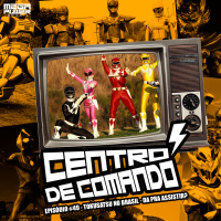 Centro de Comando 49 - Tokusatsu no Brasil - Dá pra assistir?