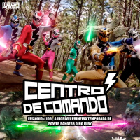 Centro de Comando 106 - A Incrível primeira temporada de Power Rangers Dino Fury!
